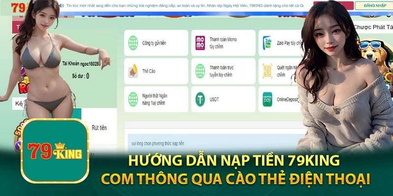 Cách thức nạp tiền 79King qua thẻ cào điện thoại